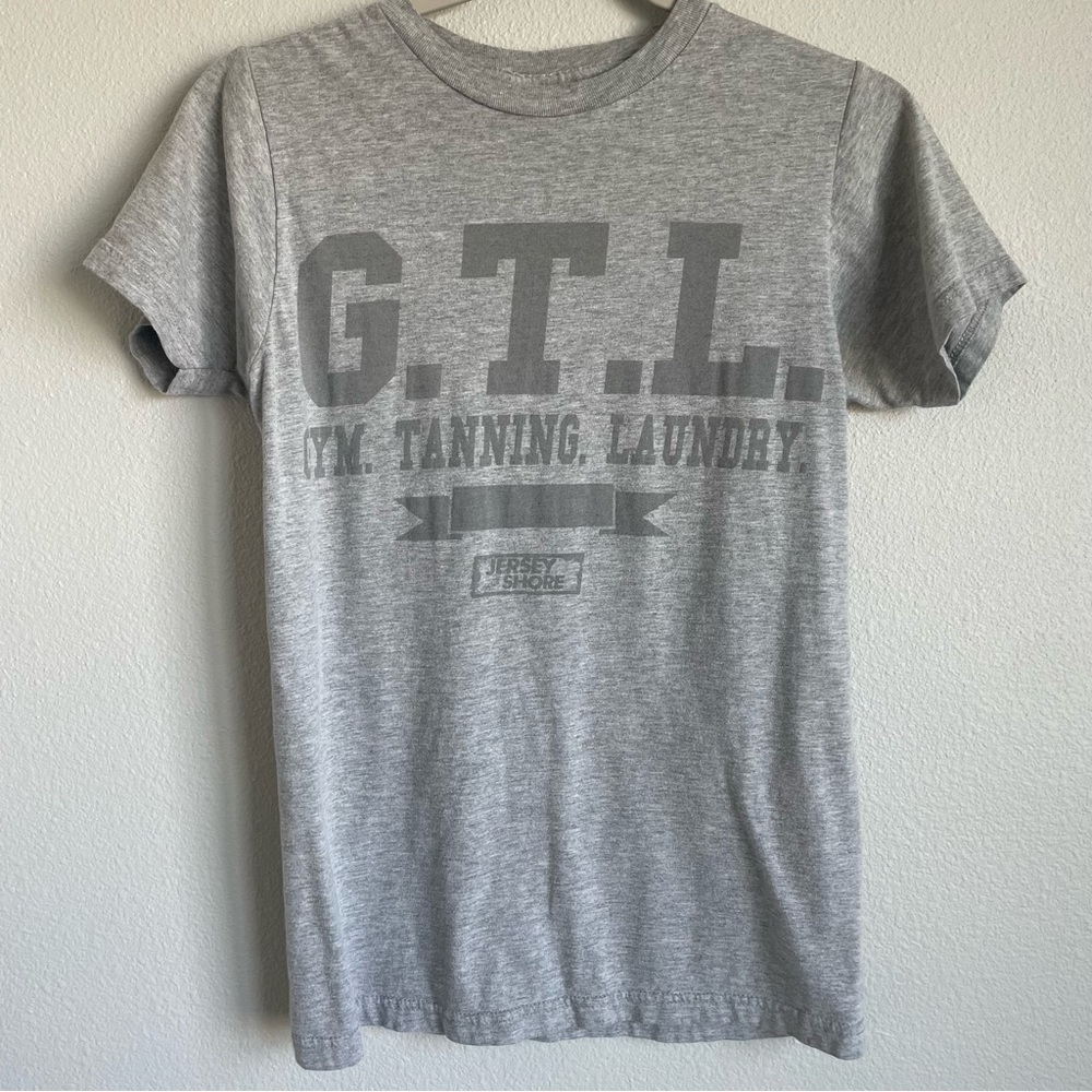 MTV Jersey Shore T-Shirt GTL Gym Tan Laundry Gray Short Sleeve Crew Neck Shirt
